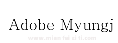 Adobe Myungjo Std Medium下载