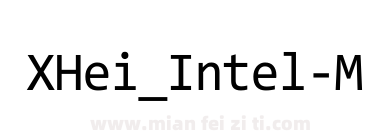 X Hei_ Intel Mono_0下载