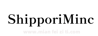 Shippori Mincho Bold下载