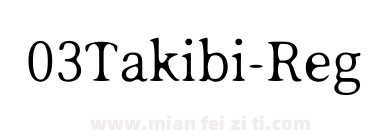 03 Takibi Regular下载