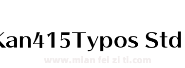 Kan415 Typos Std Regular下载