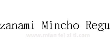 Sazanami Mincho Regular