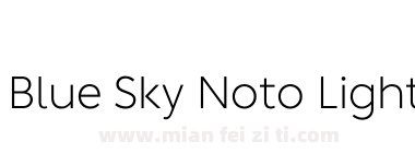 Blue Sky Noto Light下载