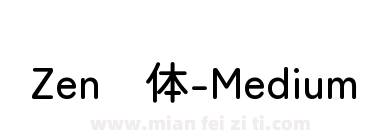 Zen圆体-Medium