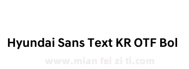 Hyundai Sans Text KR OTF Bold