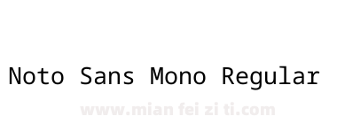 Noto Sans Mono Regular下载