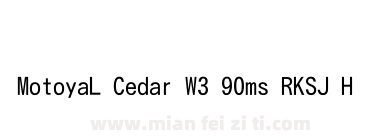 MotoyaL Cedar W3 90ms RKSJ H下载