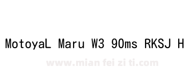MotoyaL Maru W3 90ms RKSJ H下载