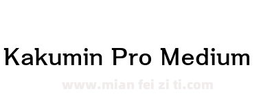 Kakumin Pro Medium下载