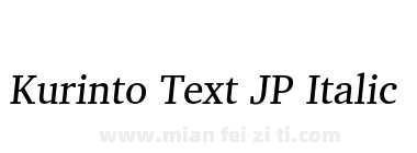 Kurinto Text JP Italic下载
