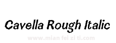 Cavella Rough Italic下载