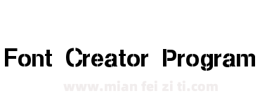 Font Creator Program