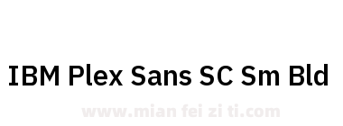 IBM Plex Sans SC Sm Bld下载