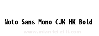 Noto Sans Mono CJK HK Bold下载