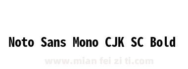 Noto Sans Mono CJK SC Bold下载