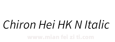 Chiron Hei HK N Italic下载