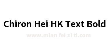 Chiron Hei HK Text Bold下载