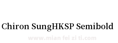 Chiron SungHKSP Semibold下载