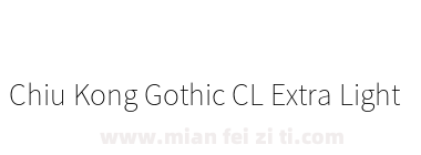 Chiu Kong Gothic CL Extra Light下载