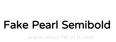 Fake Pearl Semibold下载