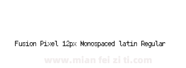 Fusion Pixel 12px Monospaced latin Regular下载