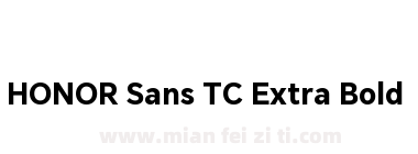 HONOR Sans TC Extra Bold下载