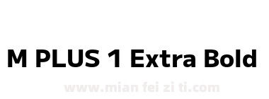 M PLUS 1 Extra Bold下载