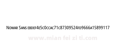 Nowar Sans ebdef4e5c0ccac71c87309524fd9666a15899117下载