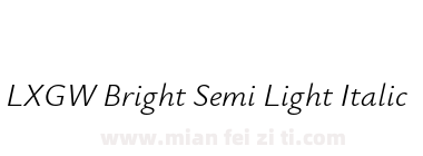LXGW Bright Semi Light Italic下载