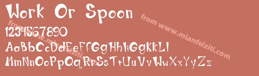 Work Or Spoon字体预览