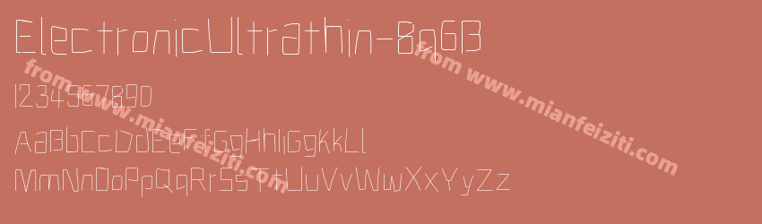 ElectronicUltrathin-8q6B字体预览