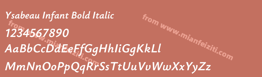Ysabeau Infant Bold Italic预览图1