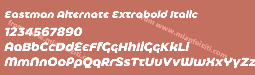 Eastman Alternate Extrabold Italic预览图1