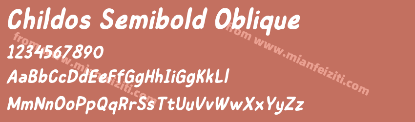 Childos Semibold Oblique预览图1 Childos Semibold Oblique预览图1