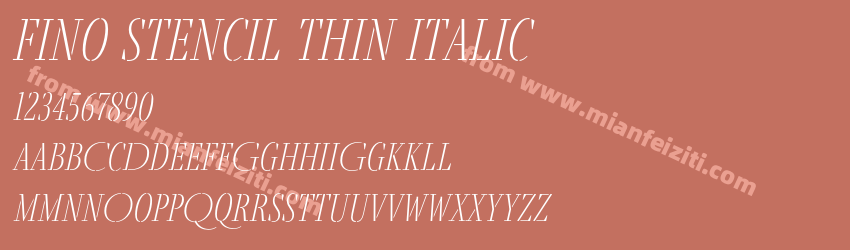Fino Stencil Thin Italic预览图1 Fino Stencil Thin Italic预览图1