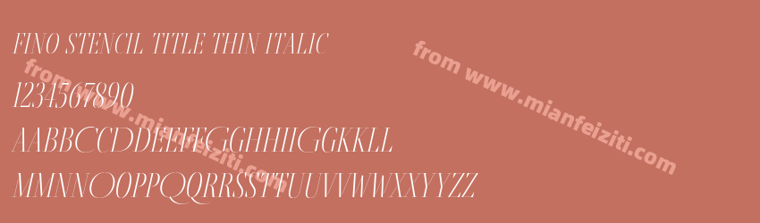 Fino Stencil Title Thin Italic预览图1 Fino Stencil Title Thin Italic预览图1