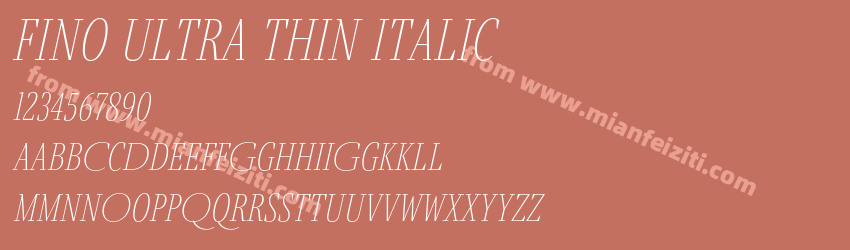Fino Ultra Thin Italic预览图1 Fino Ultra Thin Italic预览图1