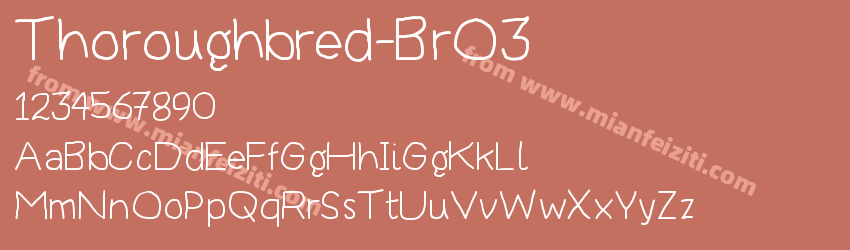 Thoroughbred-BrO3字体预览
