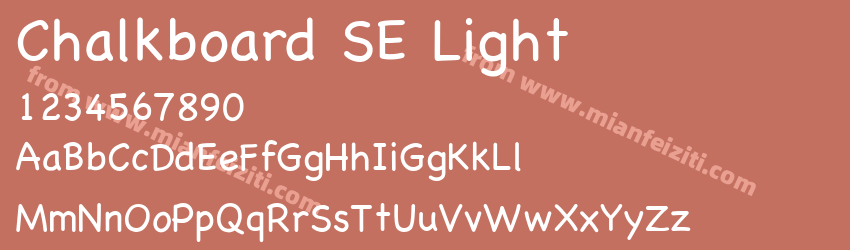Chalkboard SE Light字体预览
