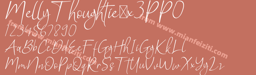 MellyThoughtie-x3PP0字体预览