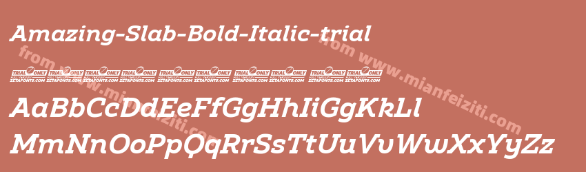 Amazing-Slab-Bold-Italic-trial字体预览