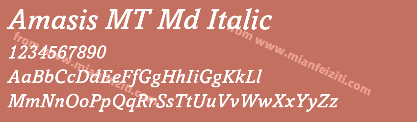 AmasisMT Medium Italic预览图1