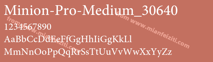 Minion-Pro-Medium_30640字体预览