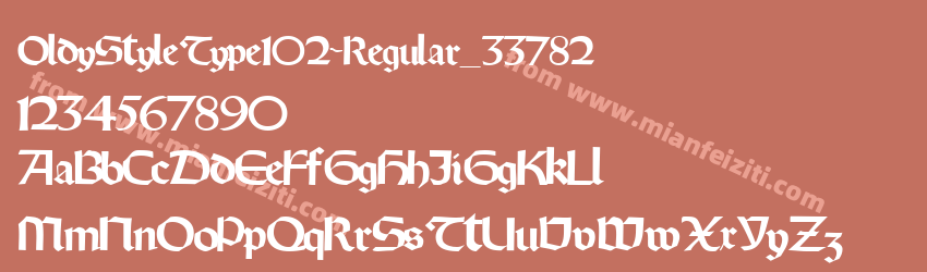 OldyStyleType102-Regular_33782字体预览