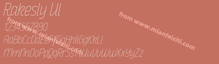 Rakesly Ul Italic字体预览
