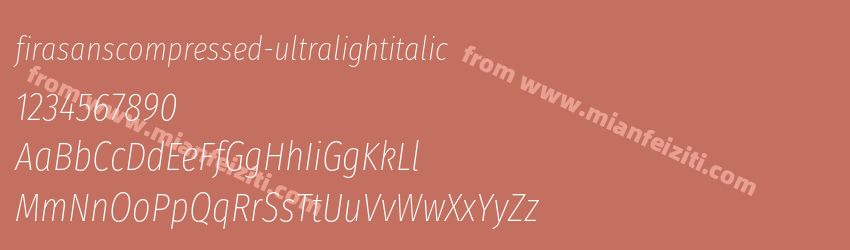 Fira Sans Compressed Ultra Light Italic预览图1