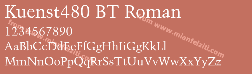 Kuenst480 BT Roman字体预览