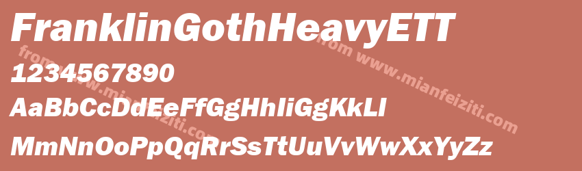 Franklin Goth HeavyETT Italic预览图1