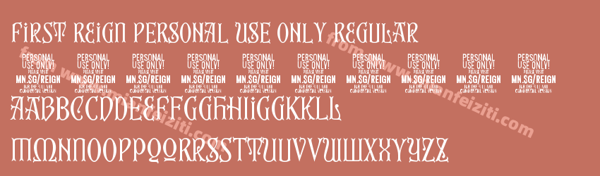 First Reign PERSONAL USE ONLY Regular预览图1