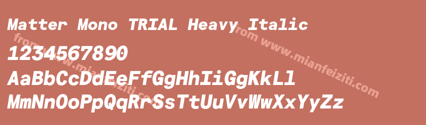 Matter Mono TRIAL Heavy Italic字体预览